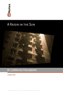 A Raisin in the Sun eNotes Lesson Plan content