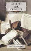 Bartleby the Scriviner Overview
