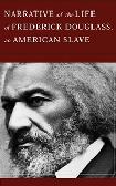 Narrative of the Life of Frederick Douglas, an American Slave Overview